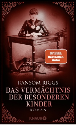Das Vermächtnis der besonderen Kinder