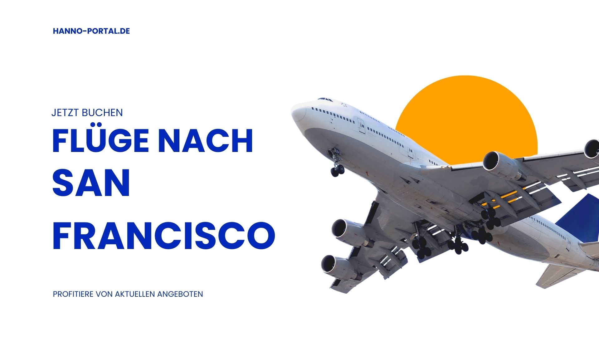 Aktuelle Angebote für Flugtickets nach San Francisco