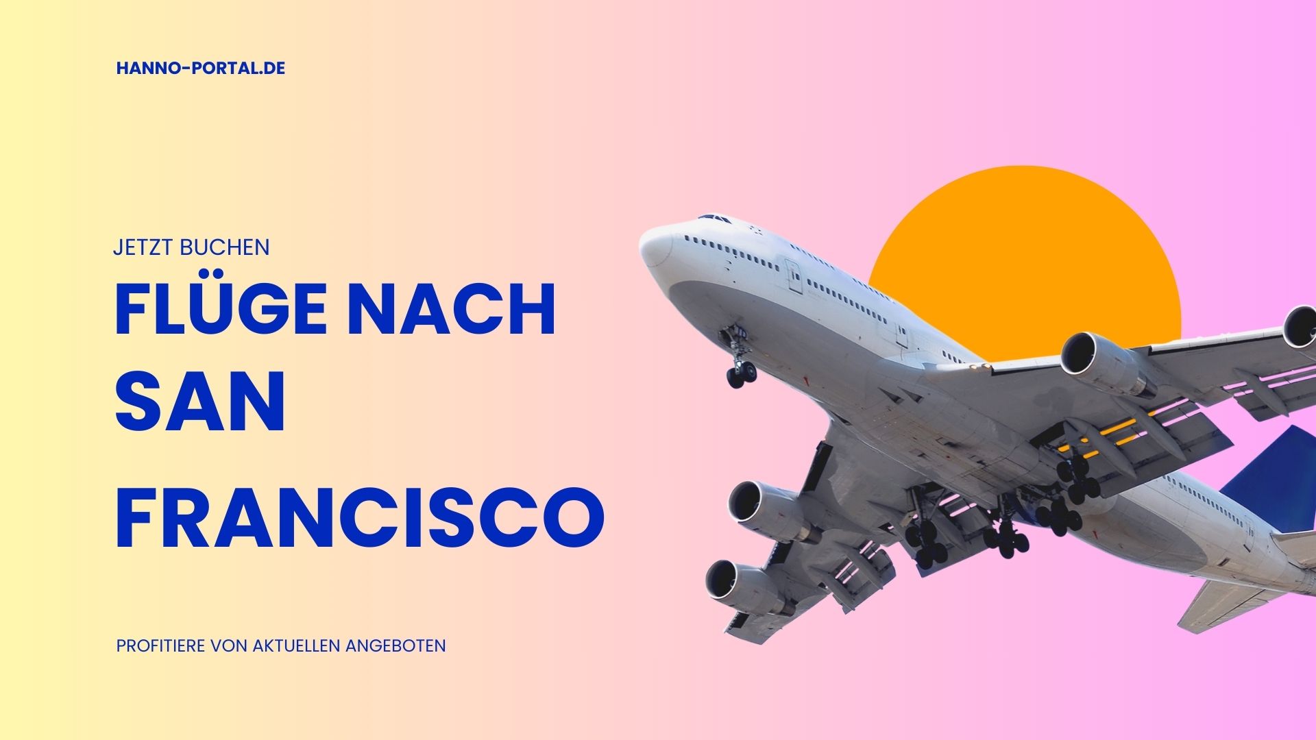 Jetzt günstige Flugtickets nach San Francisco schnappen und abheben!