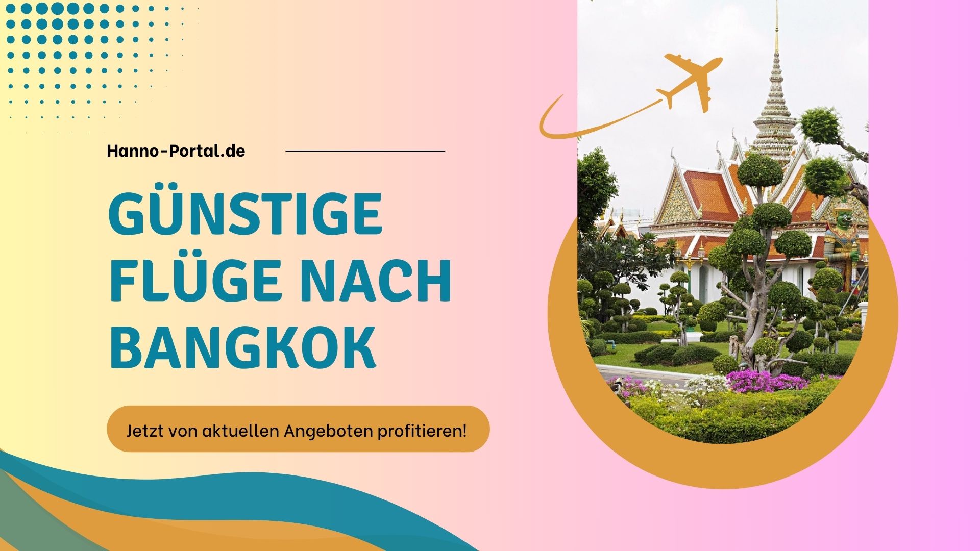 Günstige Flugangebote nach Bangkok sichern