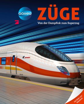 Galileo Wissen: Züge