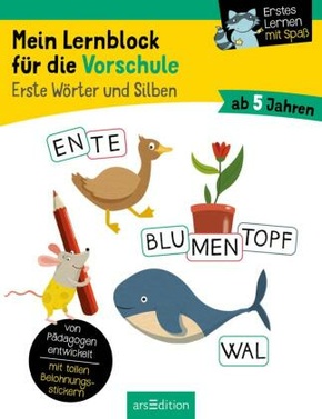 Mein Lernblock für die Vorschule - Erste Wörter und Silben