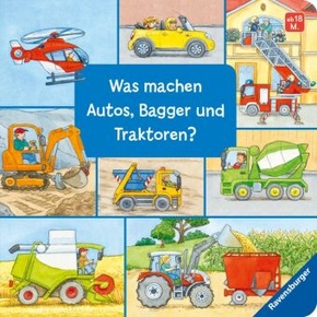 Was machen Autos, Bagger und Traktoren?*