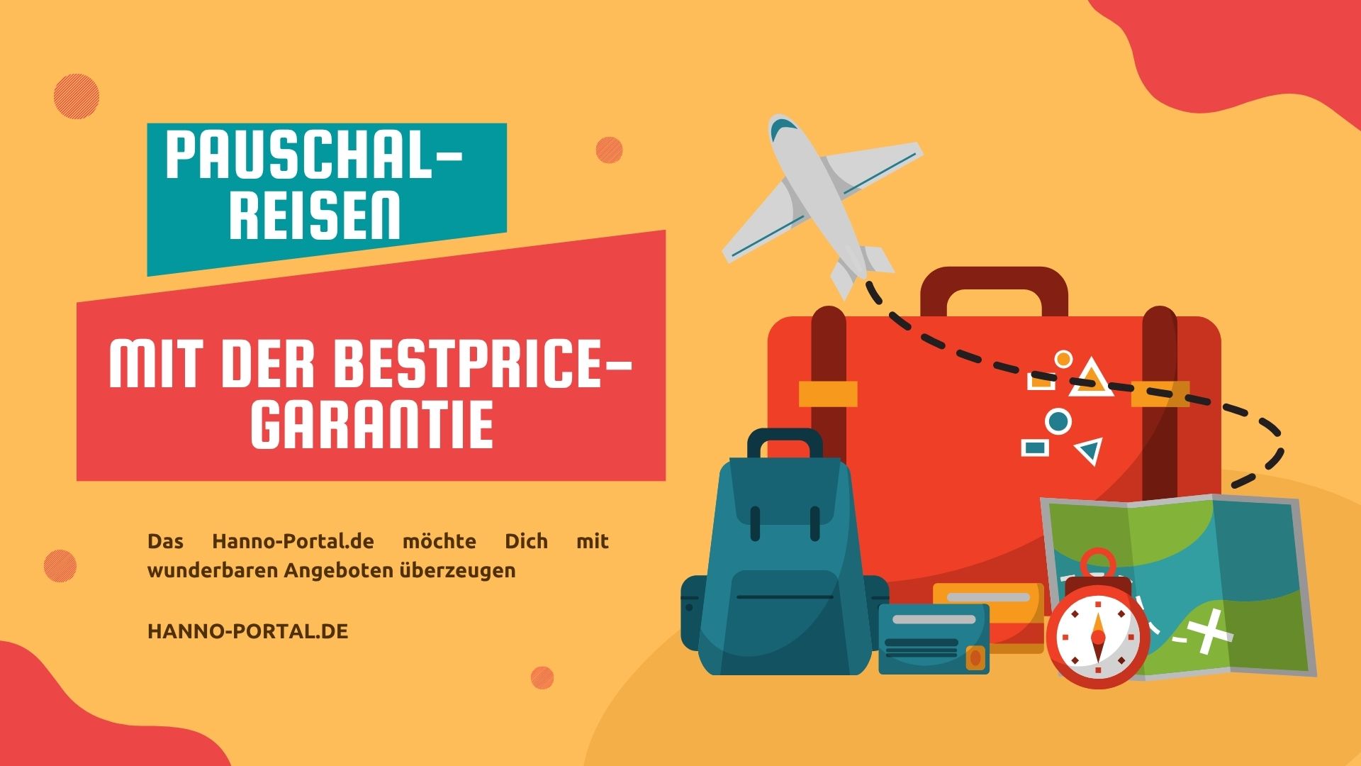 Pauschalreisen mit der Bestprice-Garantie  jetzt buchen & sparen!