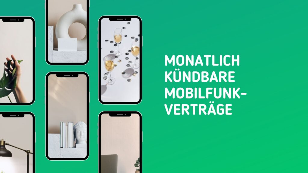 Monatlich kündbare Mobilfunkverträge