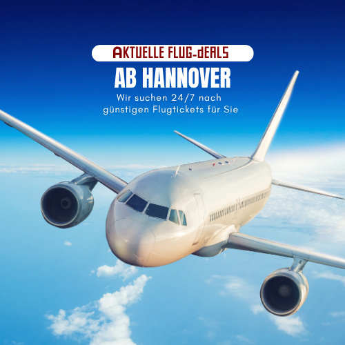 Aktuelle Flug-Deals ab Hannover