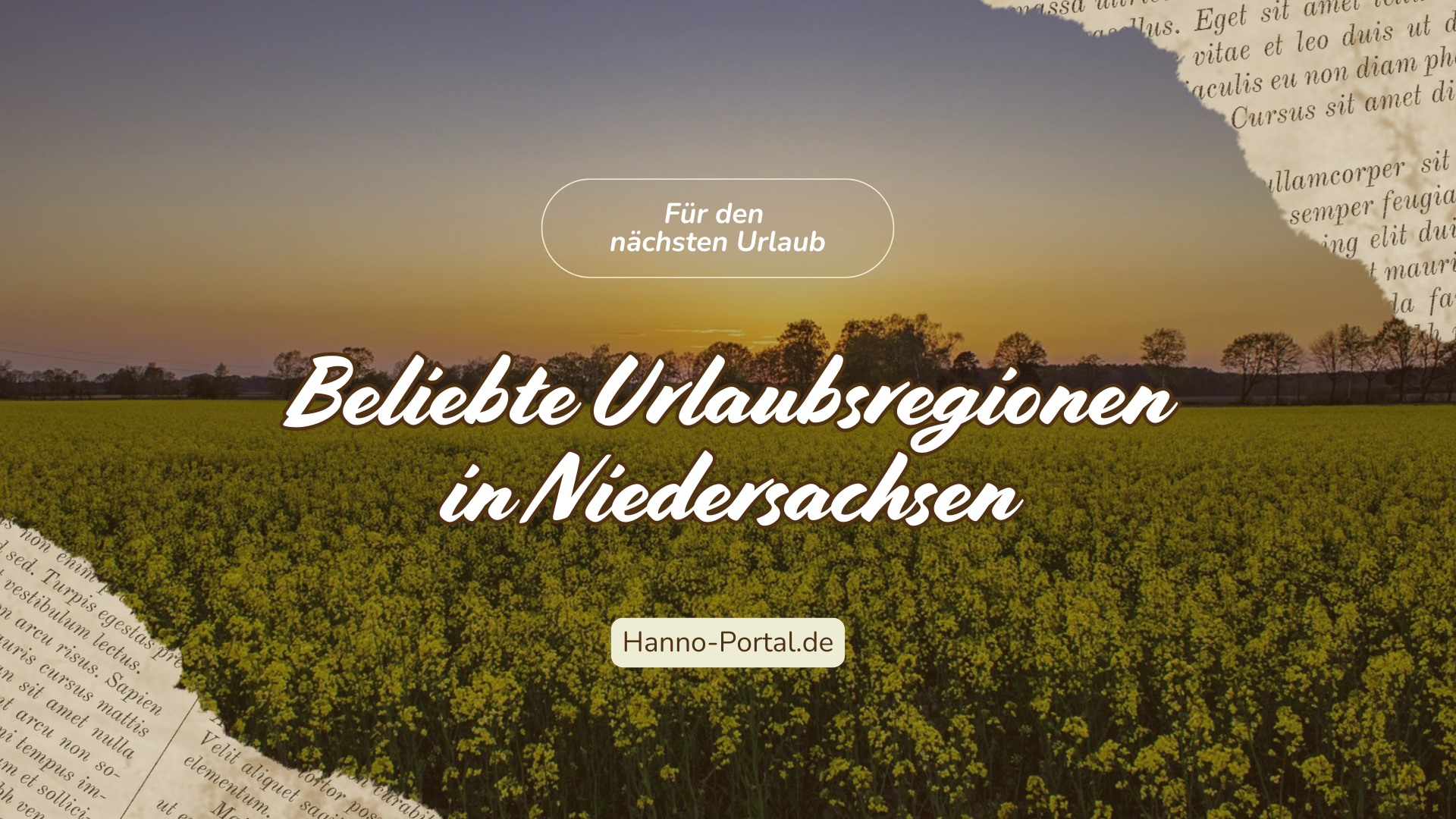 Die vielleicht beliebtesten Urlaubsregionen von Niedersachsen