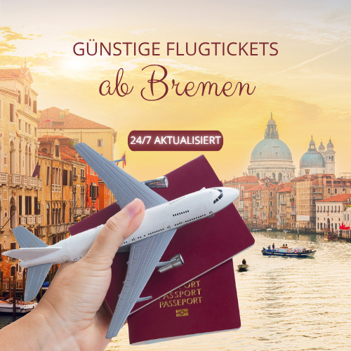 Günstige Flugtickets ab Bremen